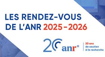 Les RDV de l'ANR 2026-2027 : le 17 septembre à Nantes Université !